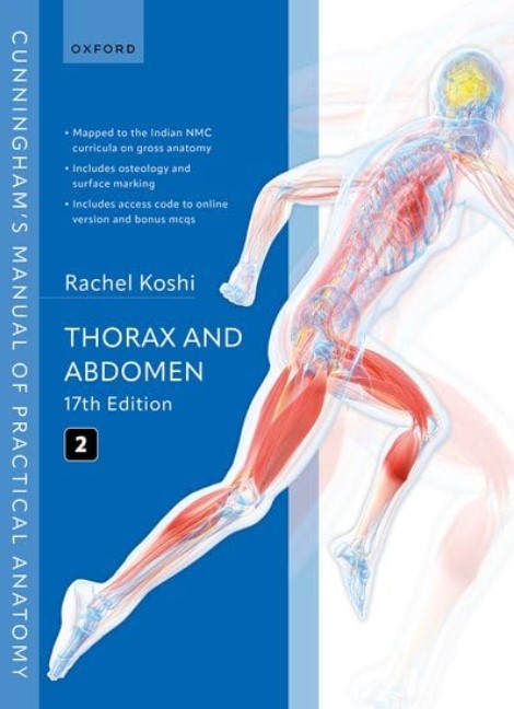 Cunninghams Manual of Practical Anatomy  | Volume 2 |Thorax and Abdomen |17th Edition